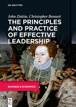 Paperback The Principles and Practice of Effective Leadership Book