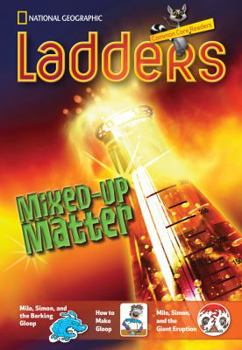 Paperback Ladders Reading/Language Arts 3: Mixed-Up Matter (one-below; Science) (Ladders Common Core Readers) Book