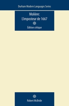 Paperback Moliere: l'Imposteur de 1667: A Critical Edition Book