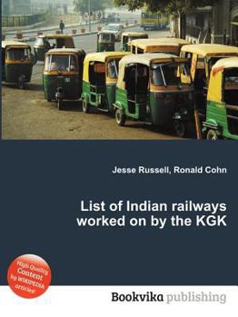 Paperback List of Indian Railways Worked on by the Kgk Book