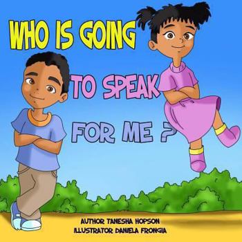 Paperback Who is going to SPEAK for me?: Safety Awareness Book