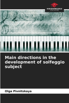 Paperback Main directions in the development of solfeggio subject Book
