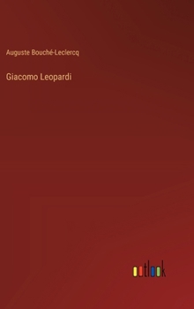 Hardcover Giacomo Leopardi [French] Book