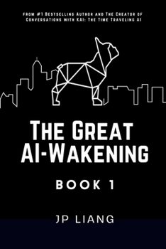 Great AI-Wakening (Book 1)