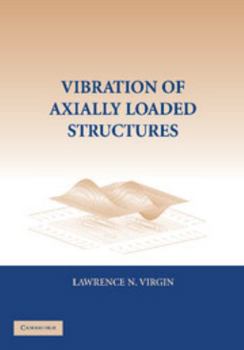 Paperback Vibration of Axially-Loaded Structures Book