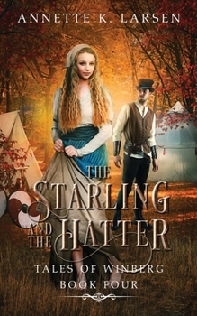 Paperback The Starling and the Hatter: Alice's Adventures in Wonderland Reimagined Book