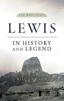Paperback Lewis in History and Legend: The West Coast Book