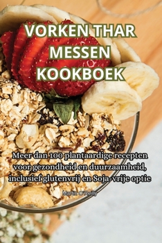 Paperback Vorken Thar Messen Kookboek [Dutch] Book