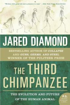 Paperback The Third Chimpanzee: The Evolution and Future of the Human Animal Book