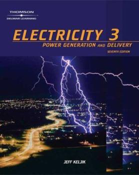 Paperback Electricity 3: Power Generation, and Delivery Book