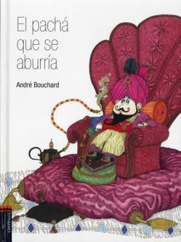 Hardcover El Pacha Que Se Aburria [Spanish] Book