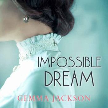 Impossible Dream - Book #1 of the Percy Place