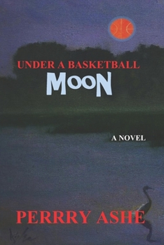 Paperback Under a Basketball Moon Book