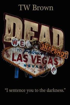 Paperback Dead: Snapshot - Las Vegas, Nevada Book