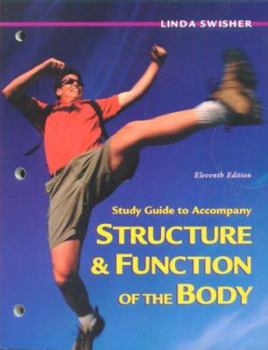 Paperback Study Guide to Accompany Structure and Function of the Body Book