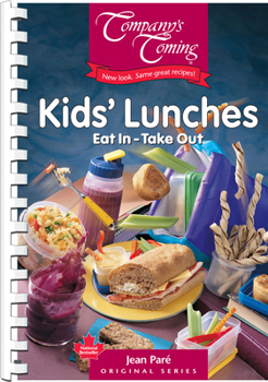 Spiral-bound Kids' Lunches: Eat in - Take Out Book