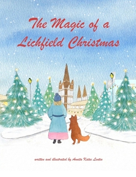 Paperback The Magic of a Lichfield Christmas Book
