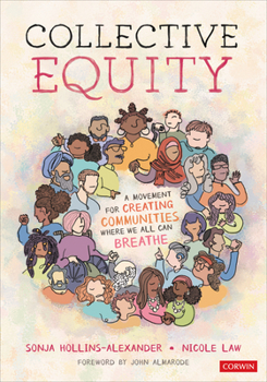 Paperback Collective Equity: A Movement for Creating Communities Where We All Can Breathe Book