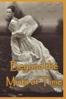 Paperback Beyond the Mists of Time Book