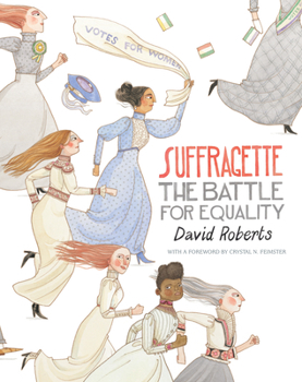 Hardcover Suffragette: The Battle for Equality Book