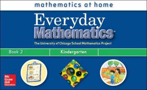 Everyday Mathematics Mathematics At Home BOOK 2 ISBN 007604520x Kindergarten 2007