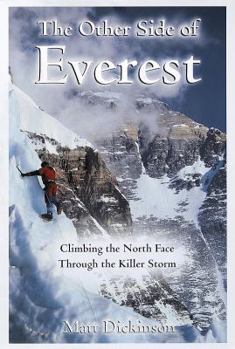 Hardcover The Other Side of Everest: Climbing the North Face Through the Killer Storm Book