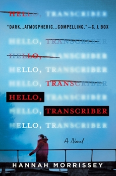 Hardcover Hello, Transcriber Book