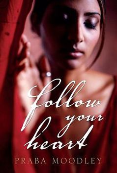 Paperback Follow Your Heart Book