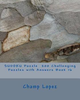 Paperback SUDOKU Puzzle 200 Challenging Puzzles with Answers Book 16 Book