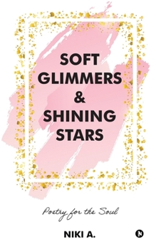 Paperback Soft Glimmers & Shining Stars Book