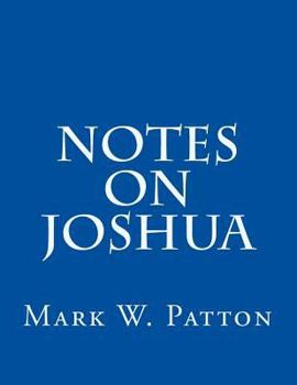Paperback Notes on Joshua Book