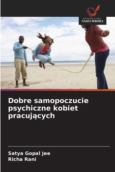 Paperback Dobre samopoczucie psychiczne kobiet pracujących [Polish] Book