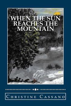 Paperback When the Sun Reaches the Mountain Book