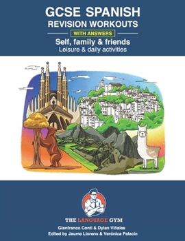 Paperback Spanish GCSE Revision - Self, Family & Friends, Leisure & Daily Activities Book