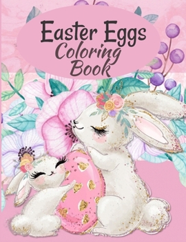 Paperback Easter Eggs Coloring Book: Easter Coloring Book For Adults & Kids that Prefer Larger Open Designs Book