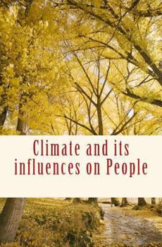 Paperback Climate and its influences on People Book