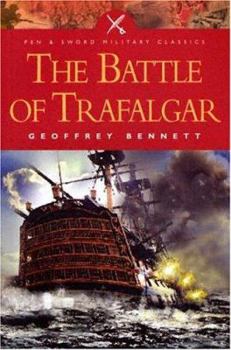 Paperback Battle of Trafalgar (Pen & Sword Military Classics) Book