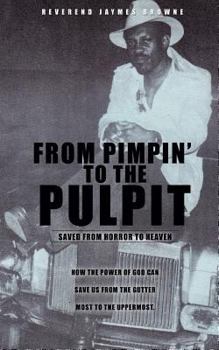 Paperback From Pimpin to the Pulpit Book