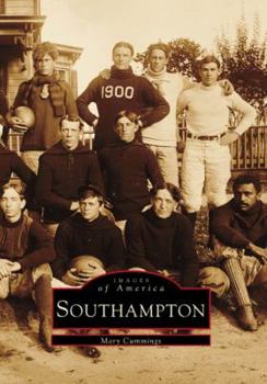 Southampton (Images of America: New York) - Book  of the Images of America: New York
