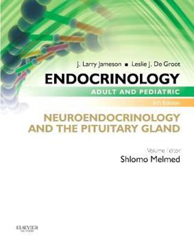 Paperback Endocrinology Adult and Pediatric: Neuroendocrinology and the Pituitary Gland Book