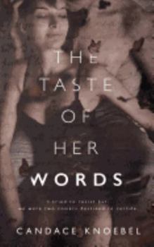 Paperback The Taste of Her Words Book
