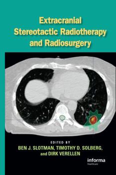 Hardcover Extracranial Stereotactic Radiotherapy and Radiosurgery Book