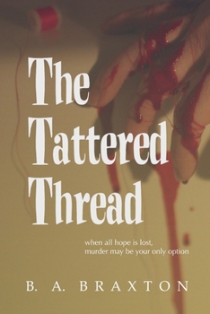 Paperback The Tattered Thread Book