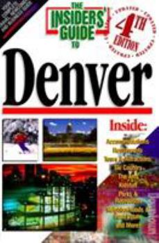 Paperback The Insiders' Guide to Denver Book