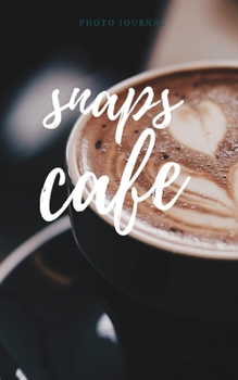 Paperback Snaps Cafe Book