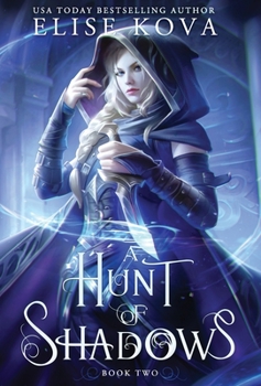 A Hunt of Shadows (2) - Book #2 of the A Trial of Sorcerers