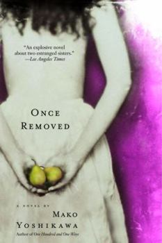 Paperback Once Removed: A Novel Book