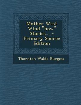 Paperback Mother West Wind How Stories... Book