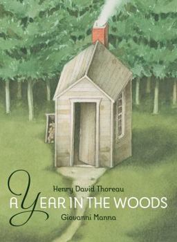 Hardcover A Year in the Woods Book