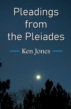 Paperback Pleadings from the Pleiades Book